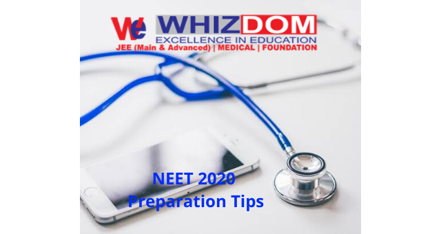 Preparation tips for NEET 2020